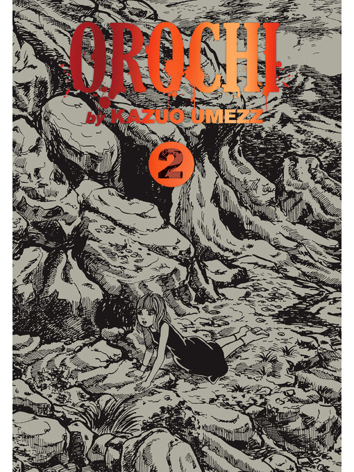 Title details for Orochi: The Perfect Edition, Volume 2 by Kazuo Umezz - Wait list